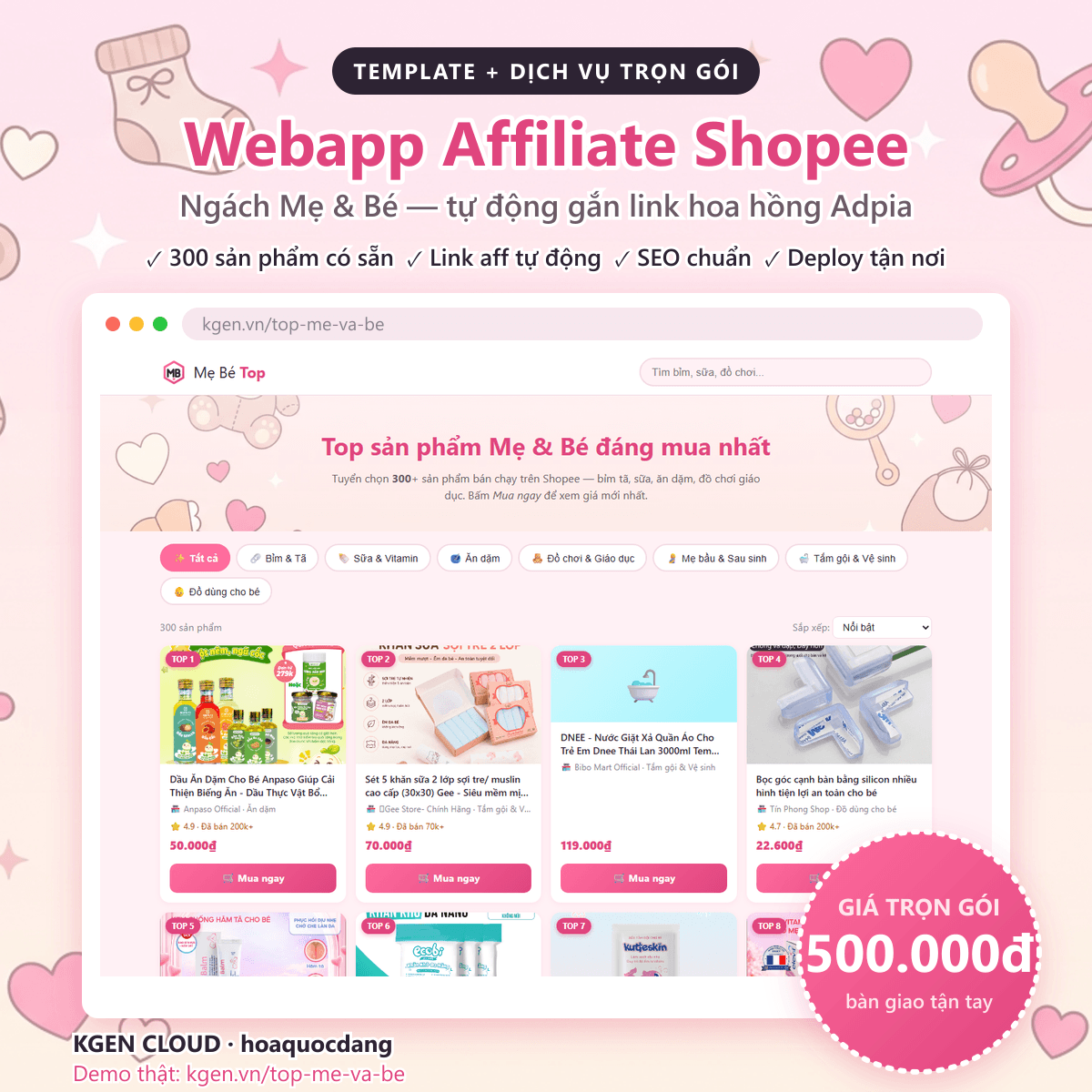 Webapp Affiliate Shopee ngách Mẹ & Bé — Mẹ Bé Top, 300 sản phẩm có sẵn, tự động gắn link hoa hồng Adpia