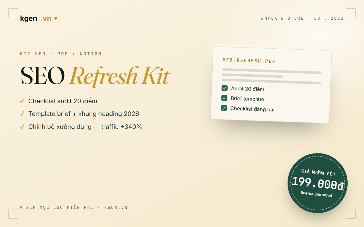 SEO Refresh Kit — checklist audit 20 điểm và template brief
